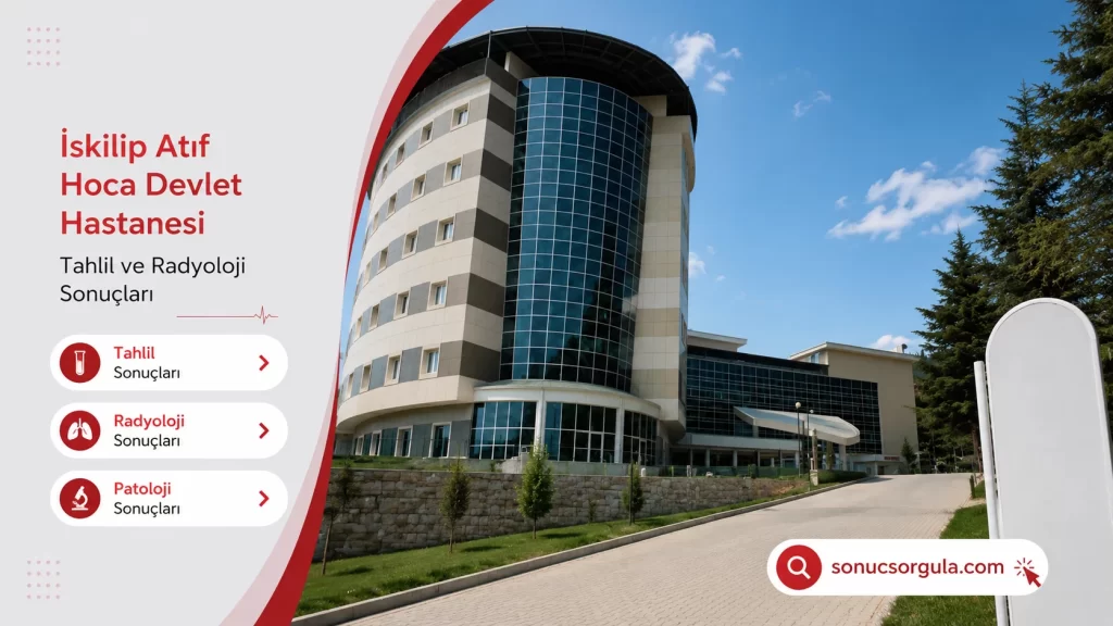 İskilip Atıf Hoca Devlet Hastanesi