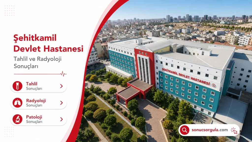 Şehitkamil Devlet Hastanesi