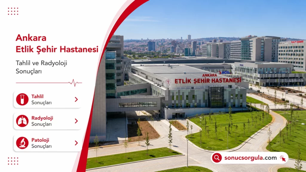 Ankara Etlik Şehir Hastanesi