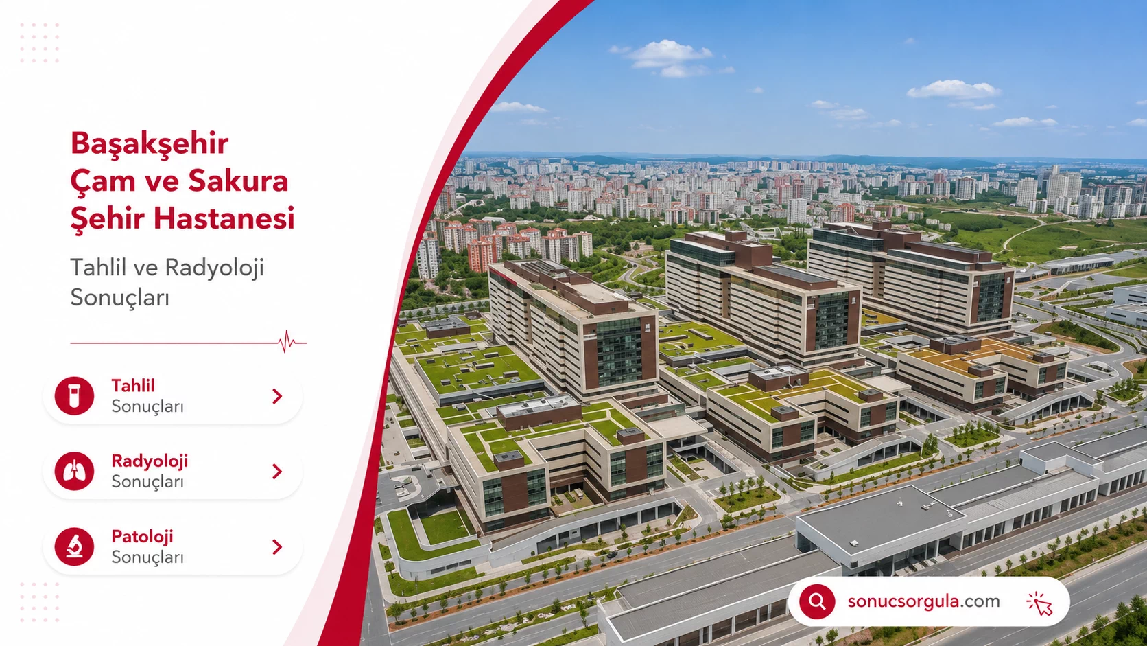 Başakşehir Çam ve Sakura Şehir Hastanesi