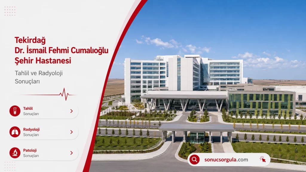 Tekirdağ Dr. İsmail Fehmi Cumalıoğlu Şehir Hastanesi