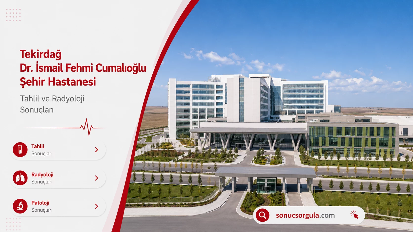 Tekirdağ Dr. İsmail Fehmi Cumalıoğlu Şehir Hastanesi