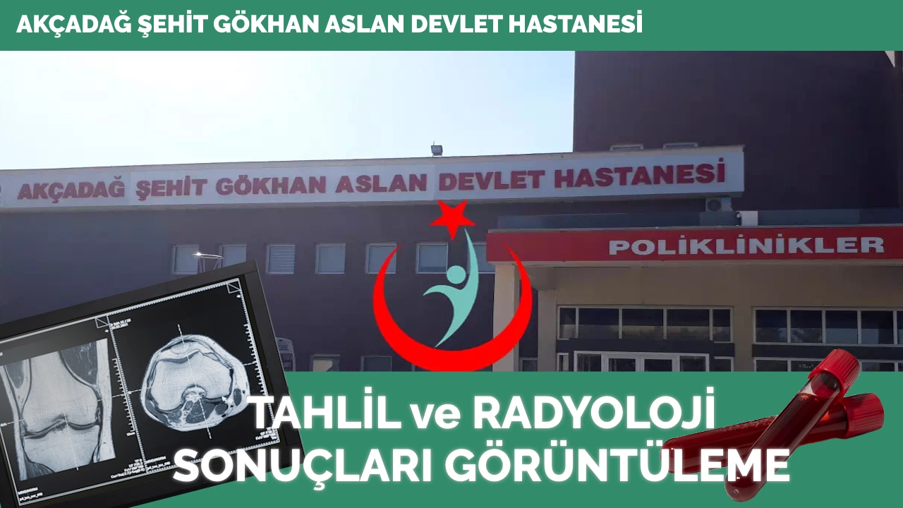 Akçadağ Şehit Gökhan Aslan Devlet Hastanesi
