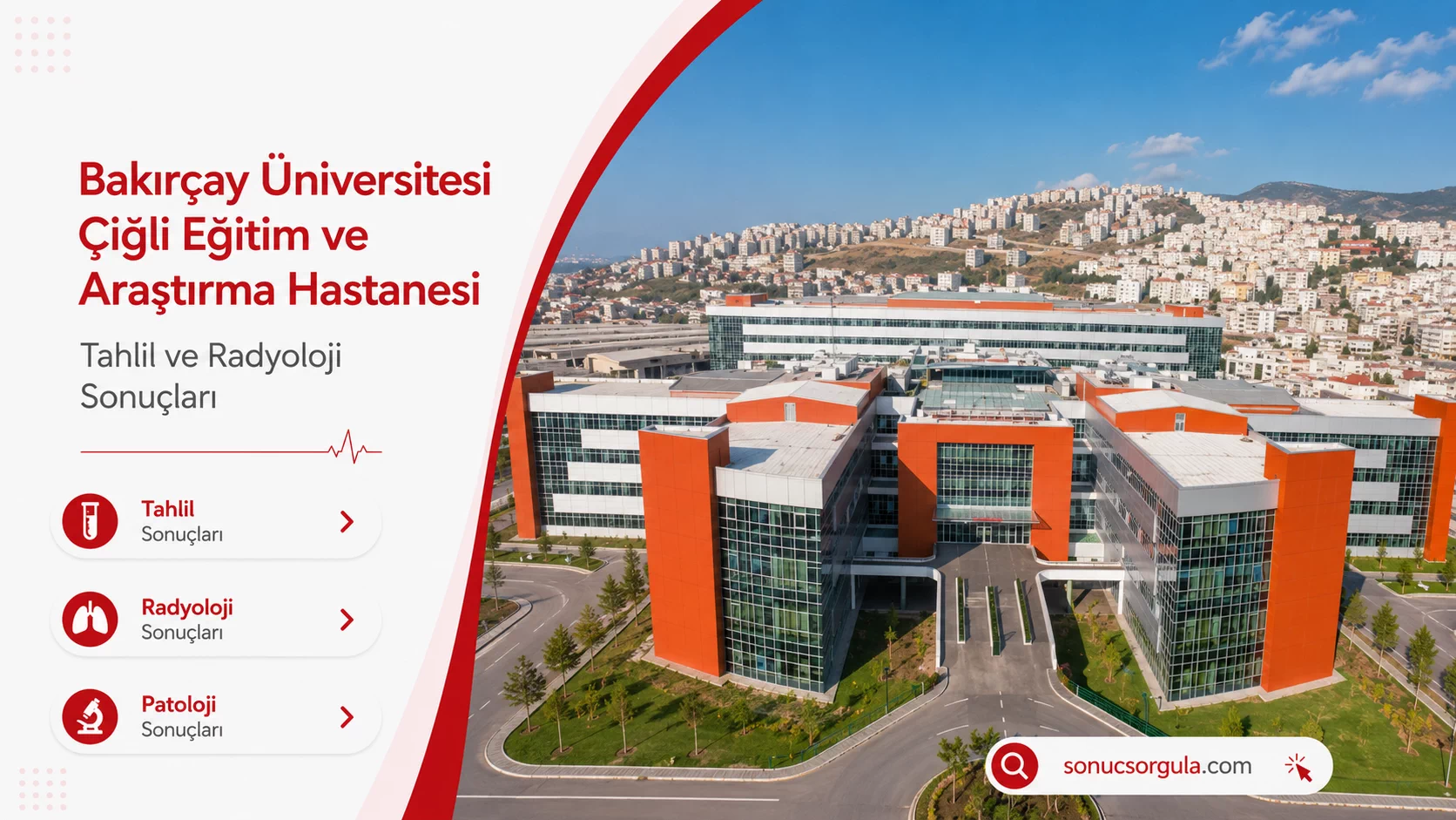 Çiğli Eğitim ve Araştırma Hastanesi