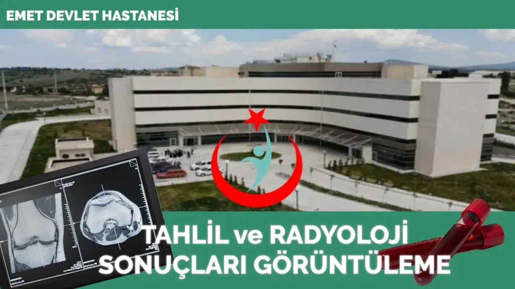 Emet Dr. Fazıl Doğan Devlet Hastanesi