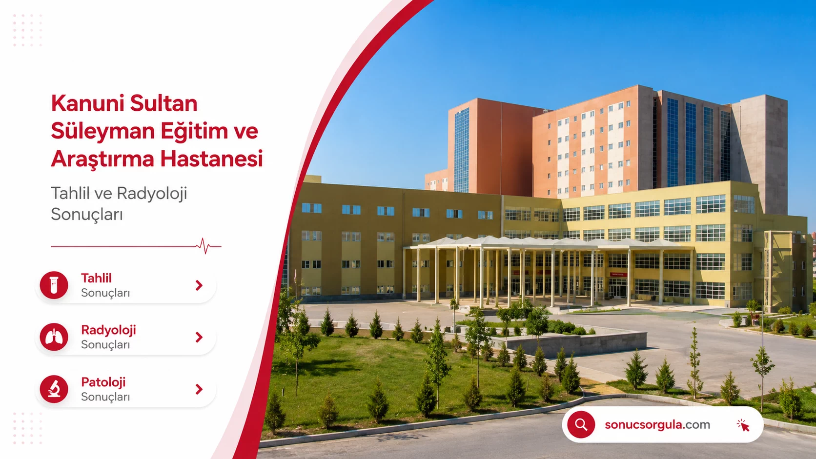 Kanuni Sultan Süleyman Eğitim ve Araştırma Hastanesi