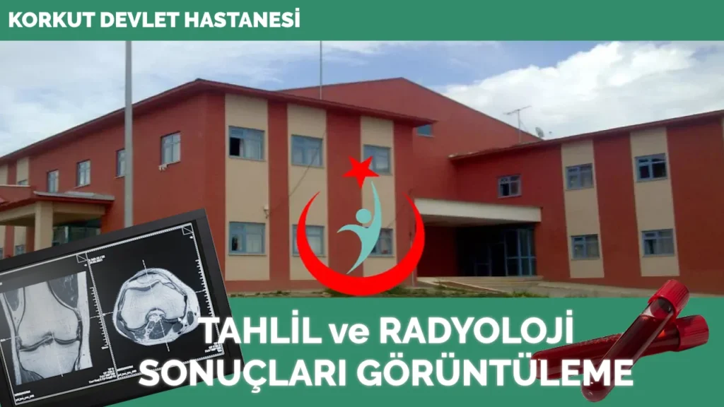 Korkut Devlet Hastanesi