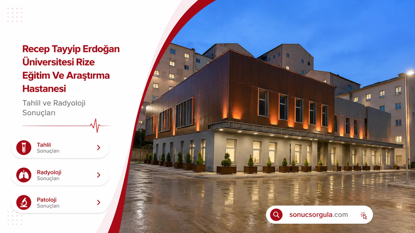 Rize Eğitim ve Araştırma Hastanesi