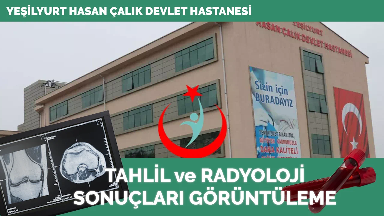 Yeşilyurt Hasan Çalık Devlet Hastanesi