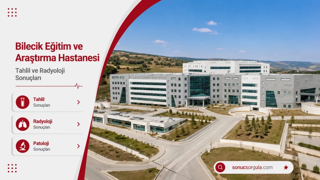 Bilecik Eğitim ve Araştırma Hastanesi