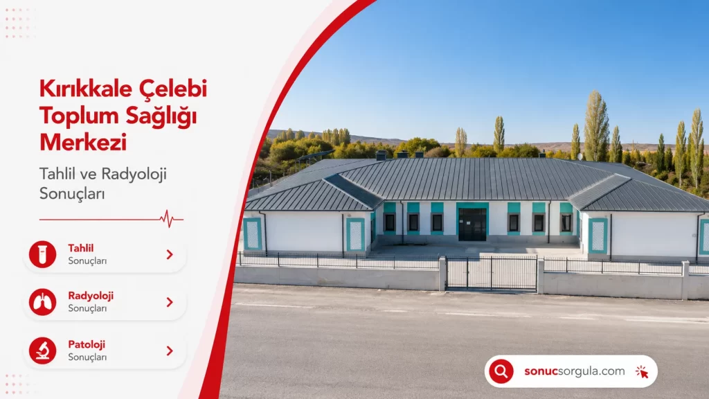 Çelebi Aile Toplum Sağlığı Merkezi