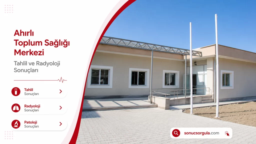 Ahırlı Aile Toplum Sağlığı Merkezi