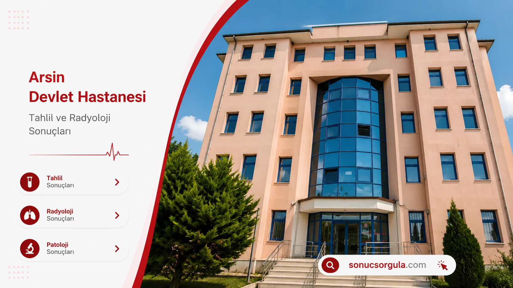 Arsin Devlet Hastanesi