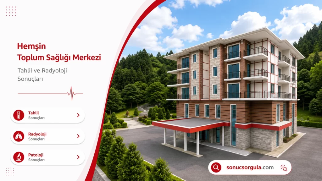 Hemşin Aile Toplum Sağlığı Merkezi