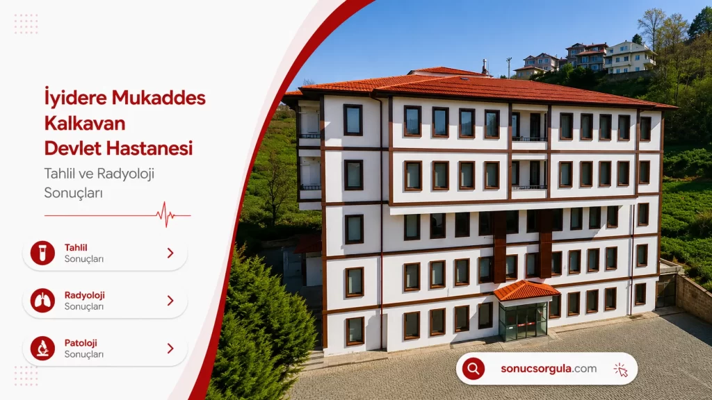 İyidere Mukaddes Kalkavan Devlet Hastanesi