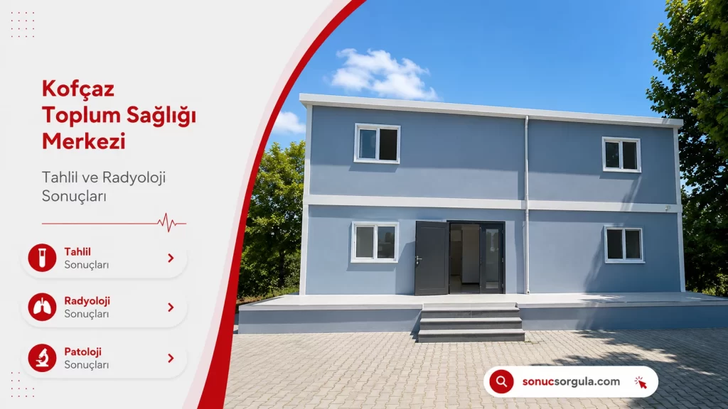 Kofçaz Aile Toplum Sağlığı Merkezi