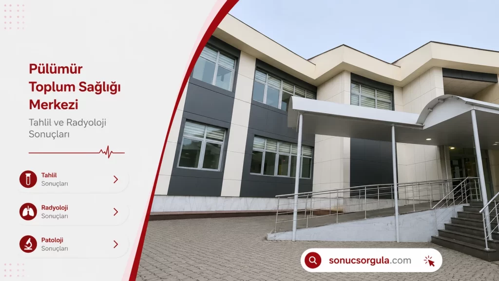 Pülümür Aile Toplum Sağlığı Merkezi