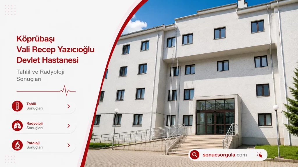 Köprübaşı Vali Recep Yazıcıoğlu Hastanesi