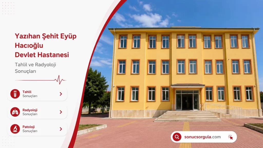 Yazıhan Şehit Eyüp Hacıoğlu Devlet Hastanesi