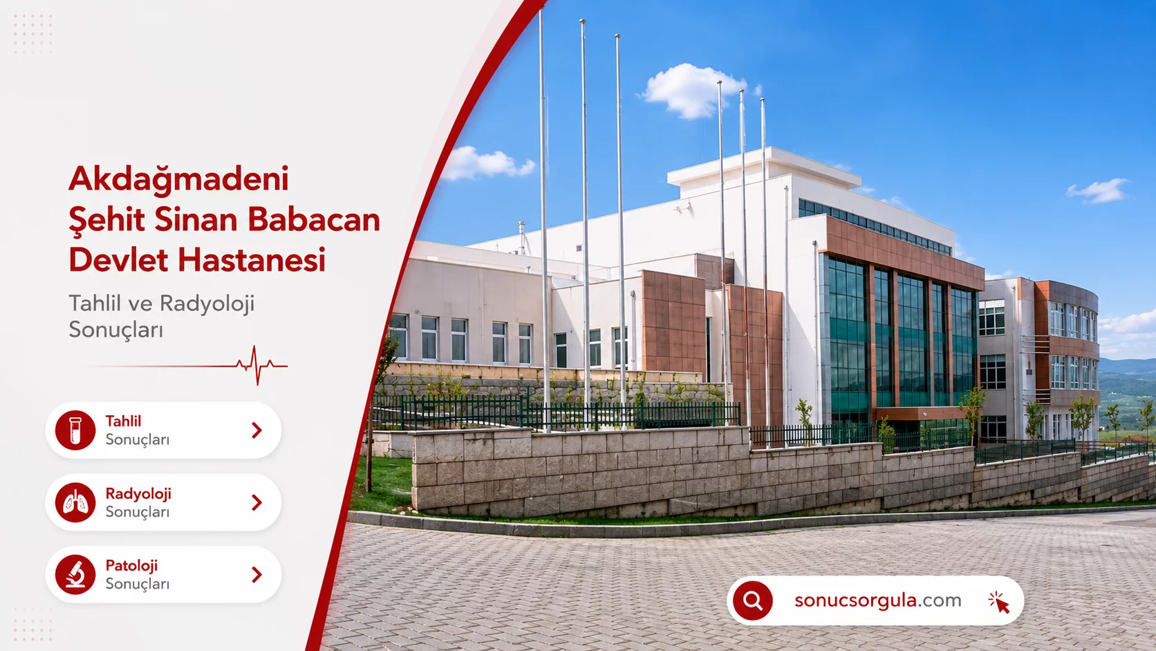 Akdağmadeni Şehit Sinan Babacan Devlet Hastanesi