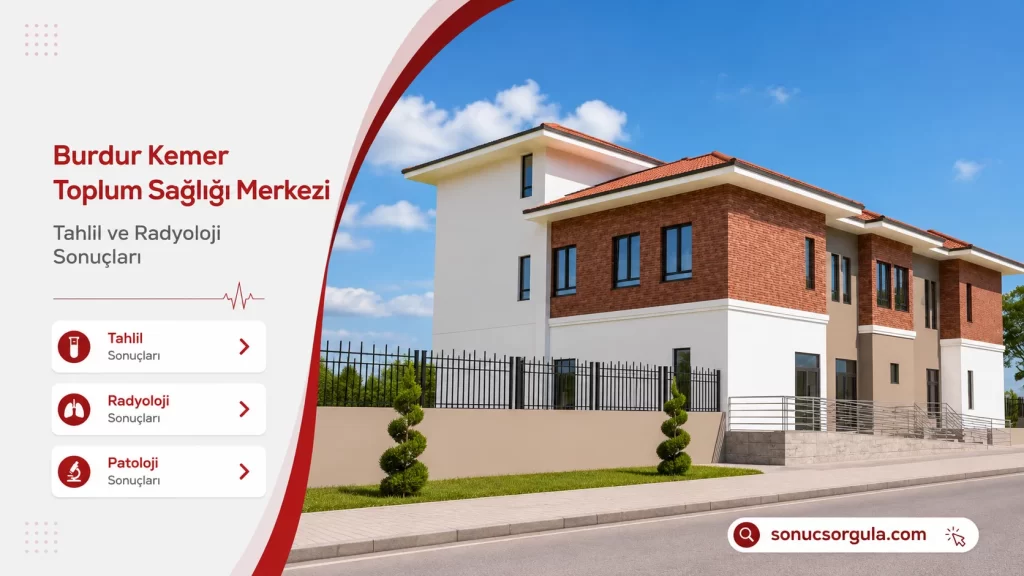 Burdur Kemer Aile Toplum Sağlığı Merkezi