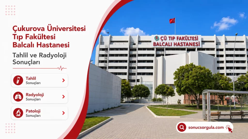 Çukurova Üniversitesi Tıp Fakültesi Balcalı Hastanesi