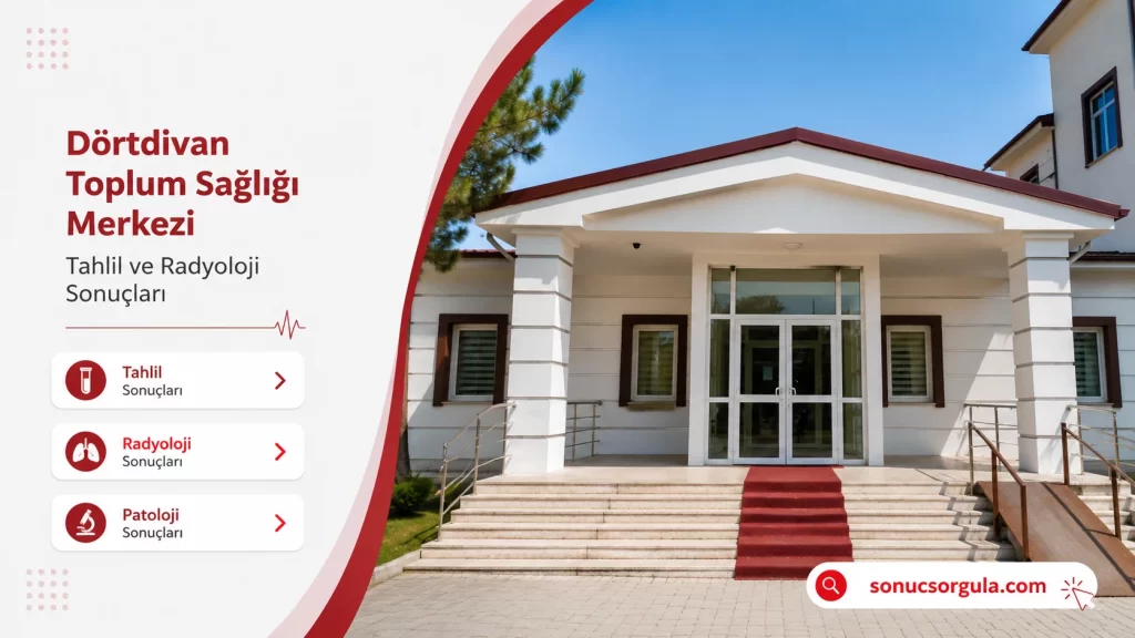 Dörtdivan Aile Toplum Sağlığı Merkezi