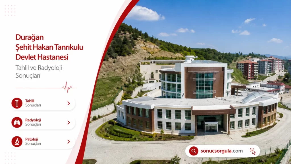 Durağan Şehit Hakan Tanrıkulu Devlet Hastanesi