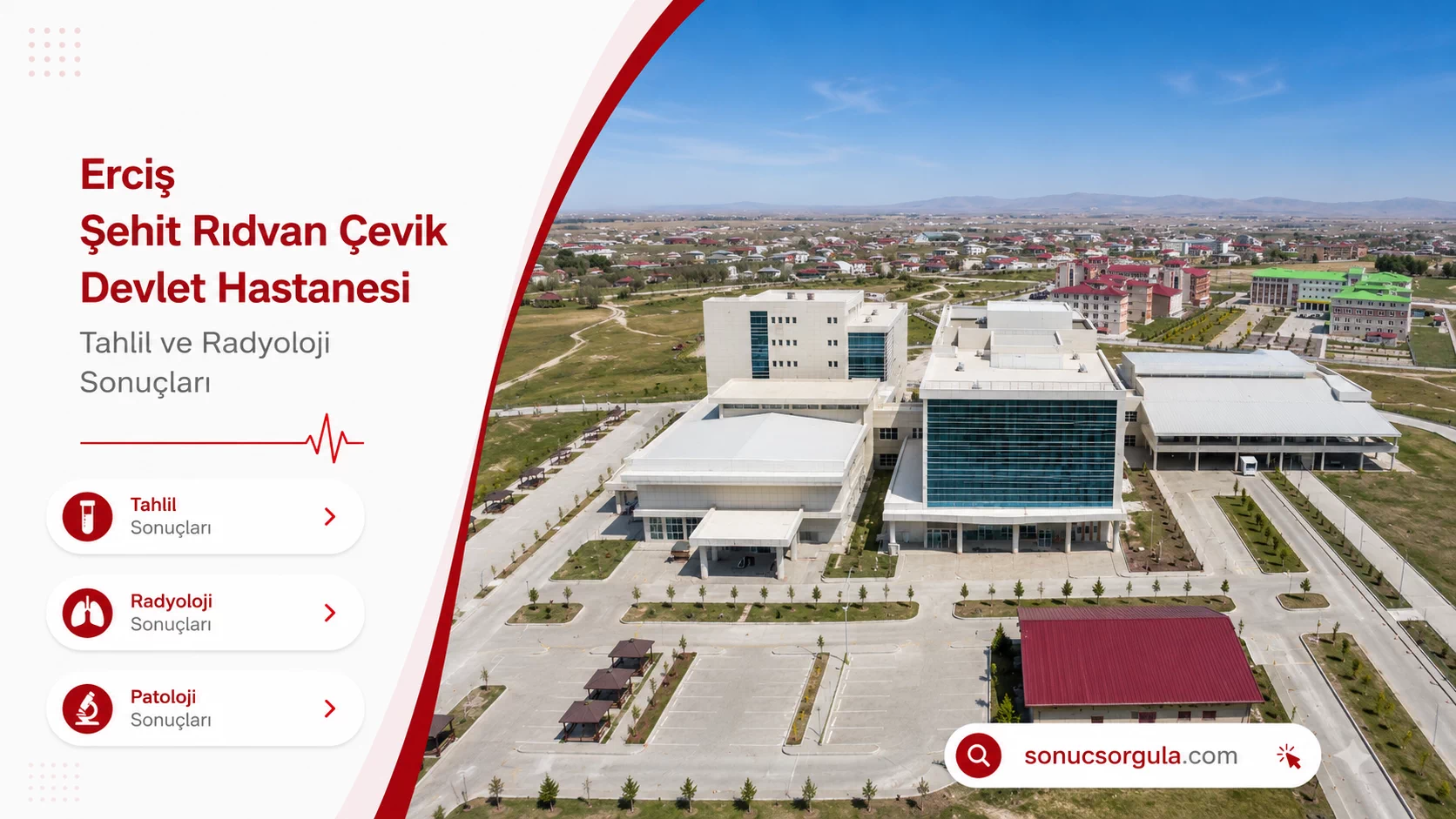 Erciş Şehit Rıdvan Çevik Devlet Hastanesi