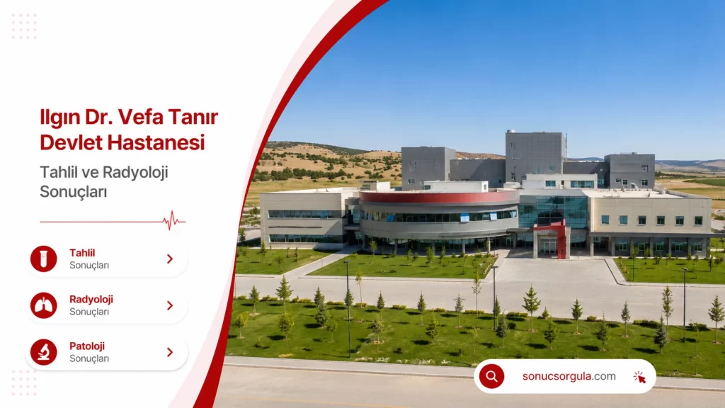 Ilgın Dr. Vefa Tanır Devlet Hastanesi