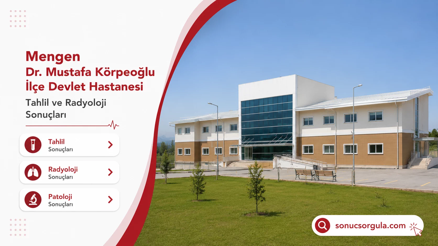 Mengen Dr. Mustafa Körpeoğlu Devlet Hastanesi