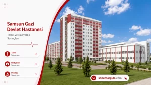 Samsun Gazi Devlet Hastanesi