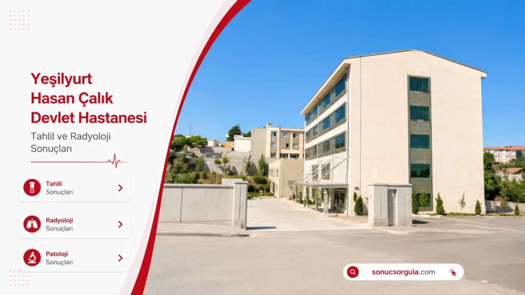 Yeşilyurt Hasan Çalık Devlet Hastanesi