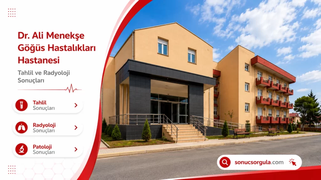 Dr. Ali Menekşe Göğüs Hastalıkları Hastanesi