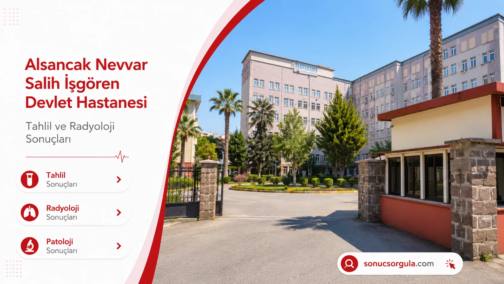 Alsancak Nevvar Salih İşgören Devlet Hastanesi