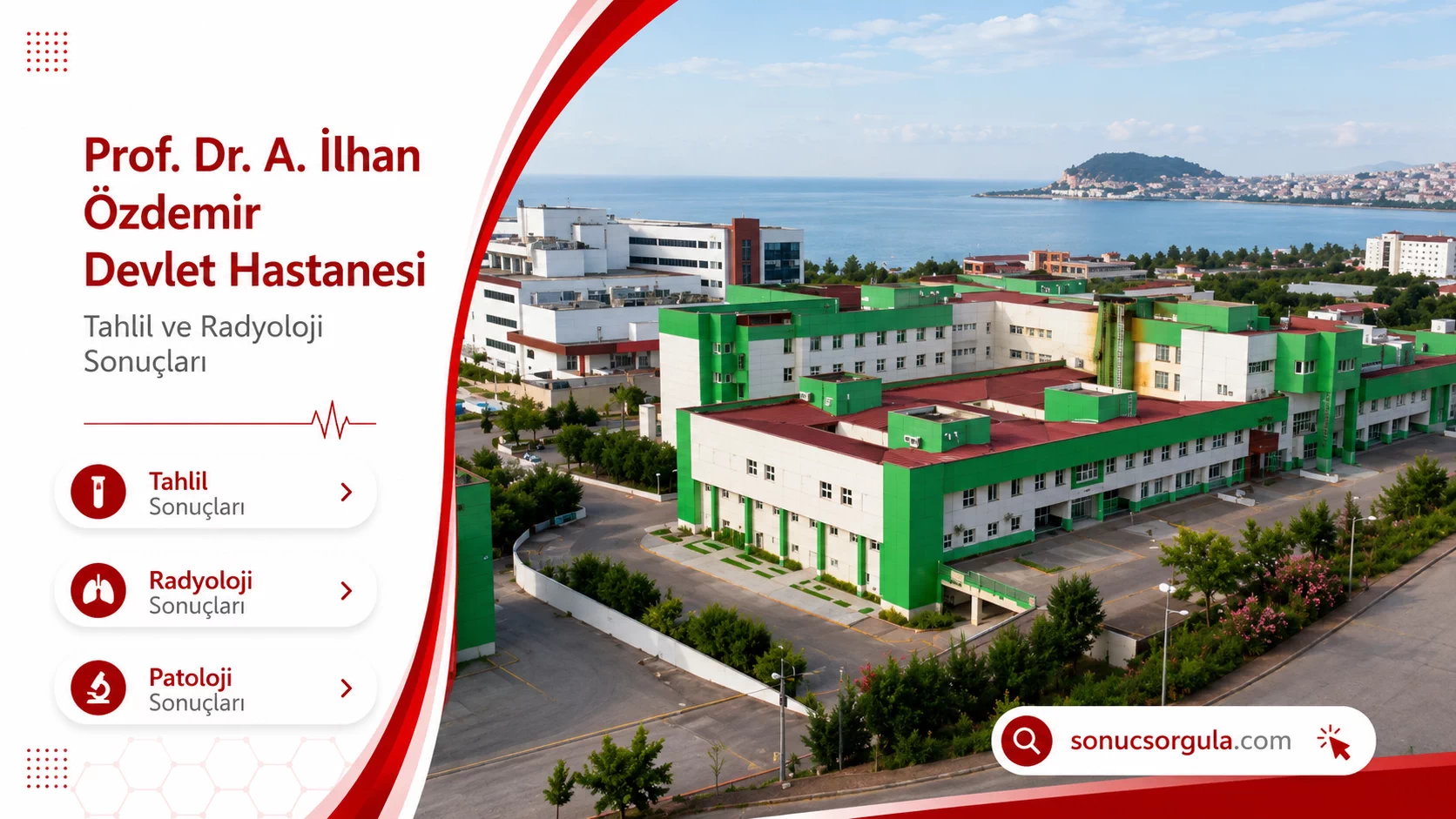 Prof. Dr. A. İlhan Özdemir Devlet Hastanesi