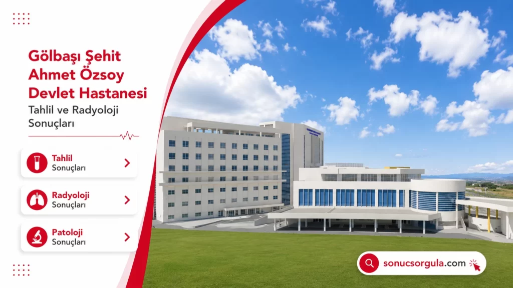 Gölbaşı Şehit Ahmet Özsoy Devlet Hastanesi