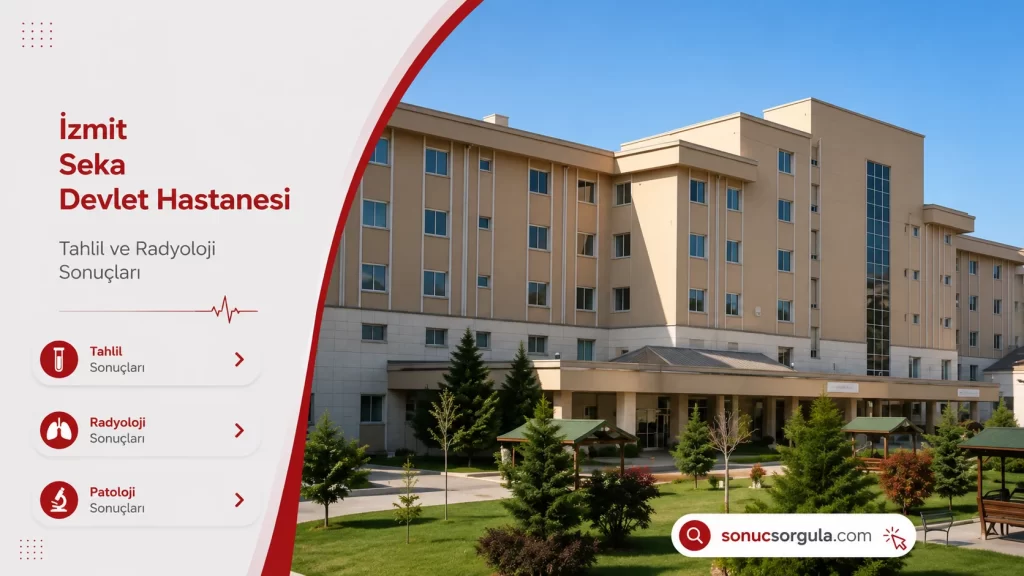 İzmit Seka Devlet Hastanesi