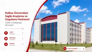 Kafkas Üniversitesi Tıp Fakültesi Hastanesi