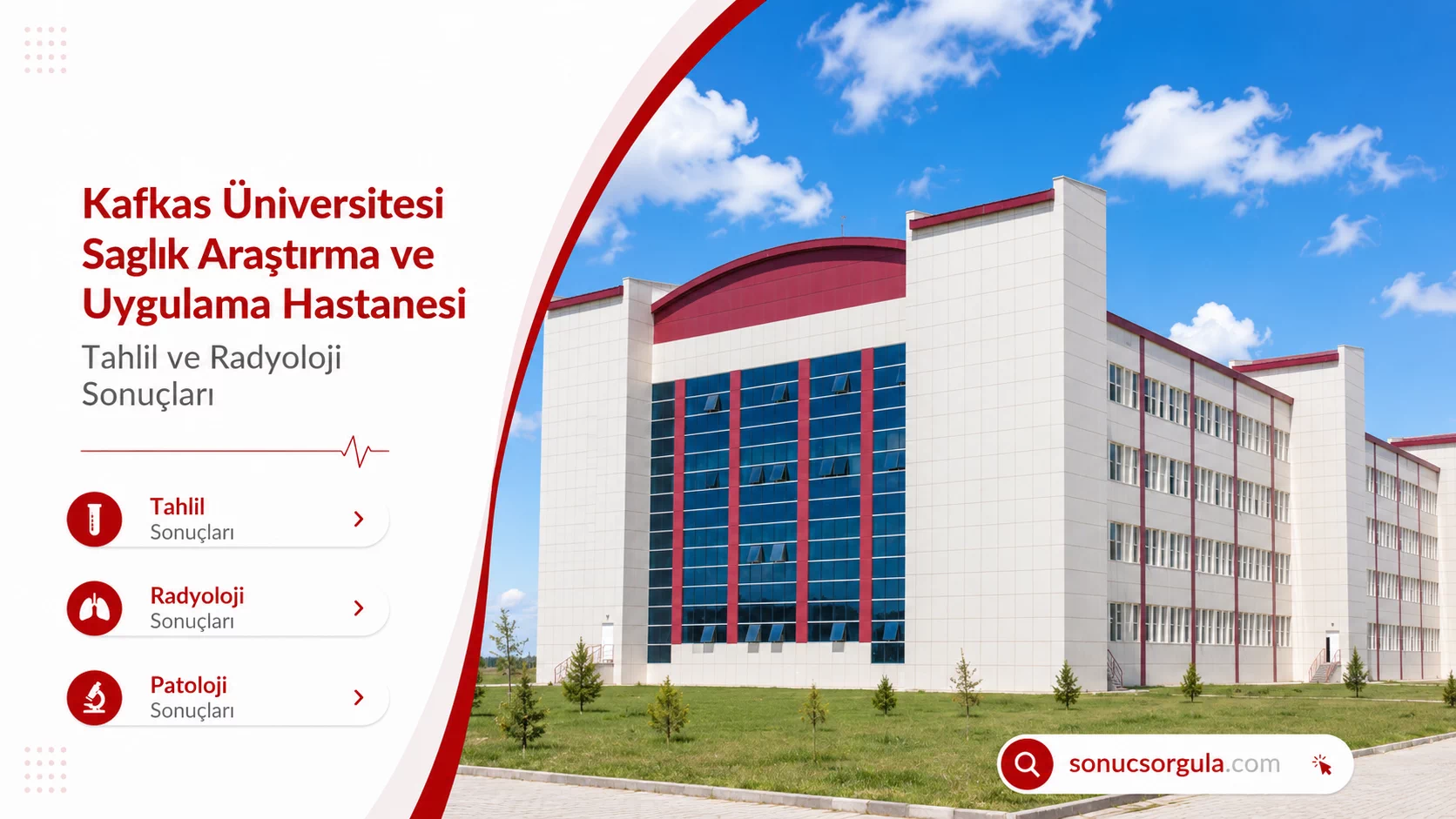Kafkas Üniversitesi Tıp Fakültesi Hastanesi