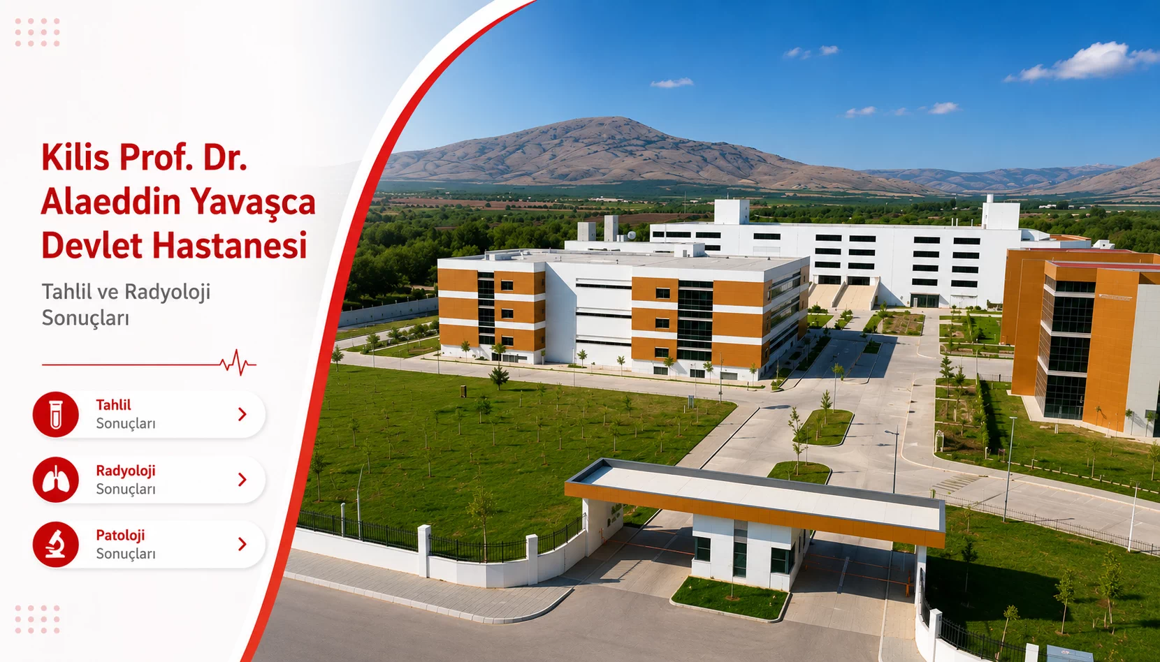Kilis Prof. Dr. Alaeddin Yavaşca Devlet Hastanesi