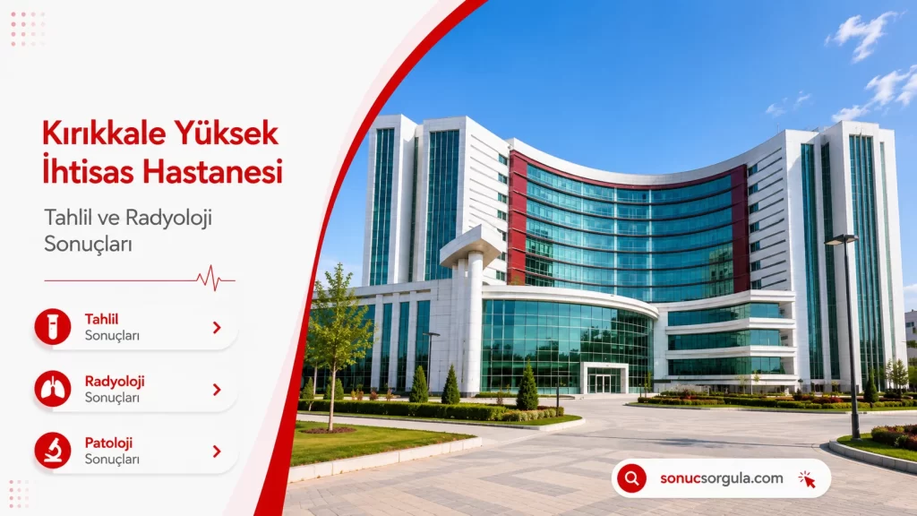 Kırıkkale Yüksek İhtisas Hastanesi