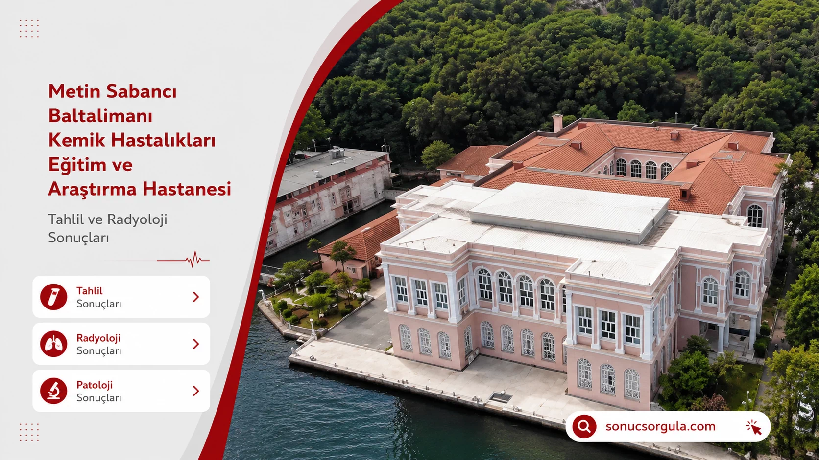 Metin Sabancı Baltalimanı Kemik Hastalıkları Hastanesi
